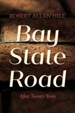 Bay State Road: After Twenty Years