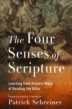 The Four Senses of Scripture