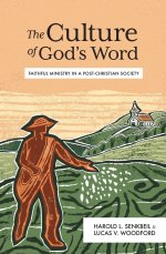 The Culture of God's Word