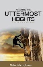 Attaining The Uttermost Heights