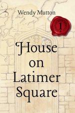 House on Latimer Square