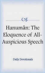 Hanuman: The Eloquence of All-Auspicious Speech