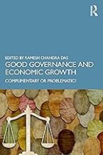 Good Governance and Economic Growth: Complimentary or Problematic?