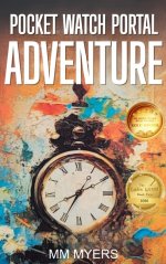 Pocket Watch Portal Adventure