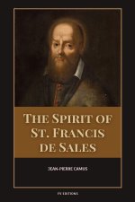 The Spirit of St. Francis de Sales: Easy-to-Read Layout