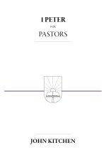 1 Peter for Pastors