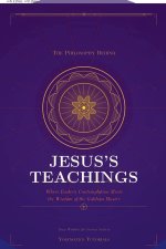 The Philosophy Behind Jesus's Teachings