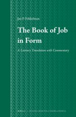 The Book of Job in Form: A Literary Translation with Commentary