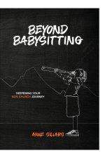 Beyond Babysitting: Deepening your kids church journey