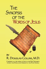 A Synopsis of the Words of Jesus