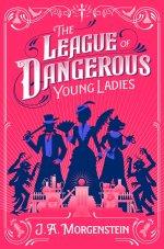 League Of Dangerous Young Ladies