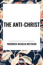 The Anti-Christ