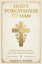 God's Forgiveness to Man