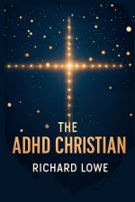 The ADHD Christian