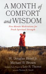 A Month of Comfort and Wisdom