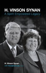 H. Vinson Synan: A Spirit-Empowered Legacy
