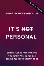 It's Not Personal