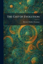 The Gist of Evolution