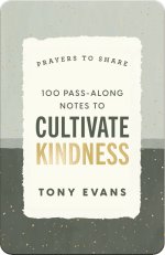 100 Pass-Along Notes to Cultivate Kindness