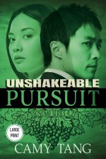 Unshakeable Pursuit (Large Print)