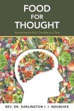 Food for Thought: Nourishing the Soul, One Bite at a Time