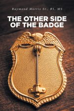 The Other Side of the Badge