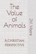 The Value of Animals: A Christian Perspective