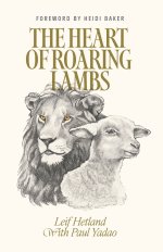 The Heart of Roaring Lambs