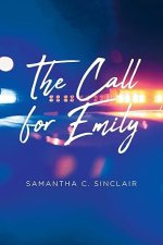 The Call for Emily