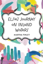 Elsie's Journey on Inland Waters
