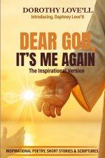 Dear God, It's Me Again: The Inspirational Version