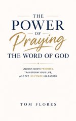 The Power Of Praying The Word