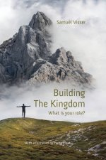 Building the Kingdom