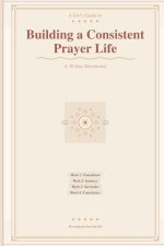 A Girls Guide To Building A Consistent Prayer Life
