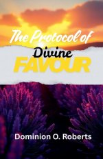 The Protocol of Divine Favour