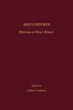 Arius Didymus: Epitome of Stoic Ethics