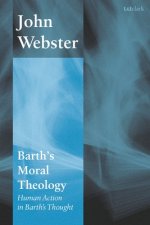 Barth\'s Moral Theology