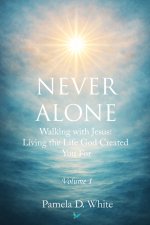 Never Alone