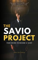 The Savio Project: Four Weeks to Become a Saint