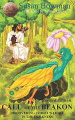 Call of the Beakon: Discovering Christ's Light in the Darkness