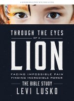Through the Eyes of a Lion Bible Study Book + Video Access