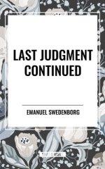 Last Judgment Continued