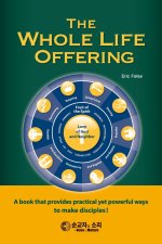 The Whole Life Offering