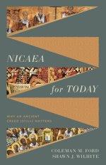 Nicaea for Today