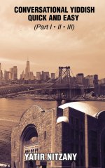 Conversational Yiddish Quick and Easy - Part 1, 2 And 3