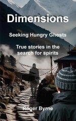 Dimensions. Seeking Hungry Ghosts