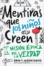 Mentiras que los niños creen