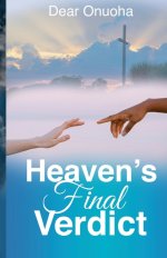 Heaven's Final Verdict