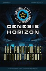 Beyond Odyssey Genesis Horizon - The Phantom, The Void, The Pursuit  - Ch1 Ep4