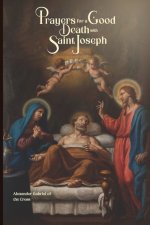 Prayers for a Good Death with Saint Joseph